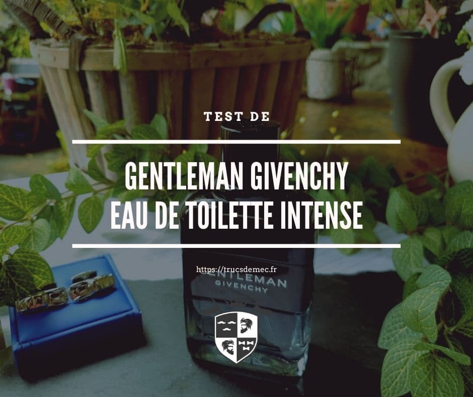 Gentleman Givenchy Eau de toilette intense