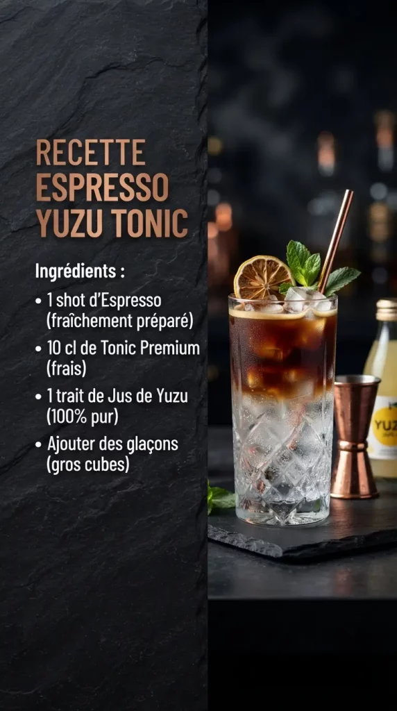 Fiche recette illustrée de l'Espresso Yuzu Tonic maison